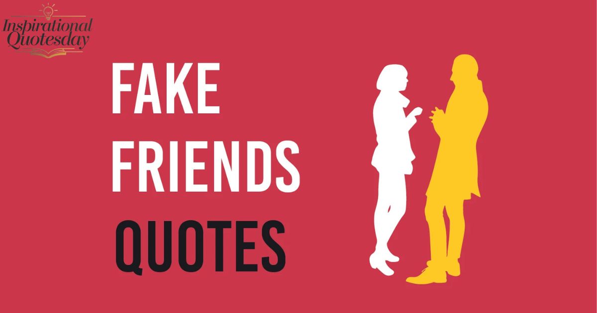 Best Quotes On Fake Friends