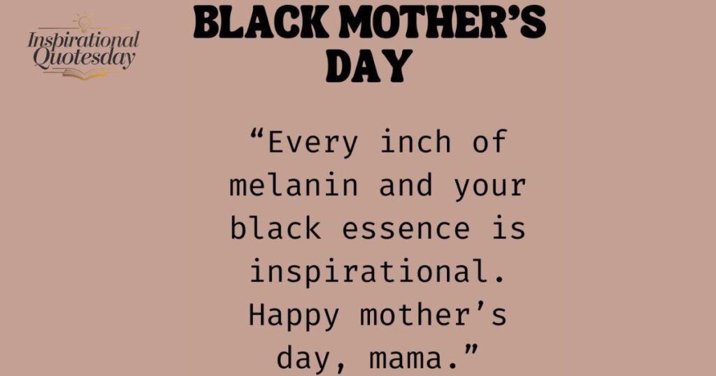 Black Mother's Day Quotes