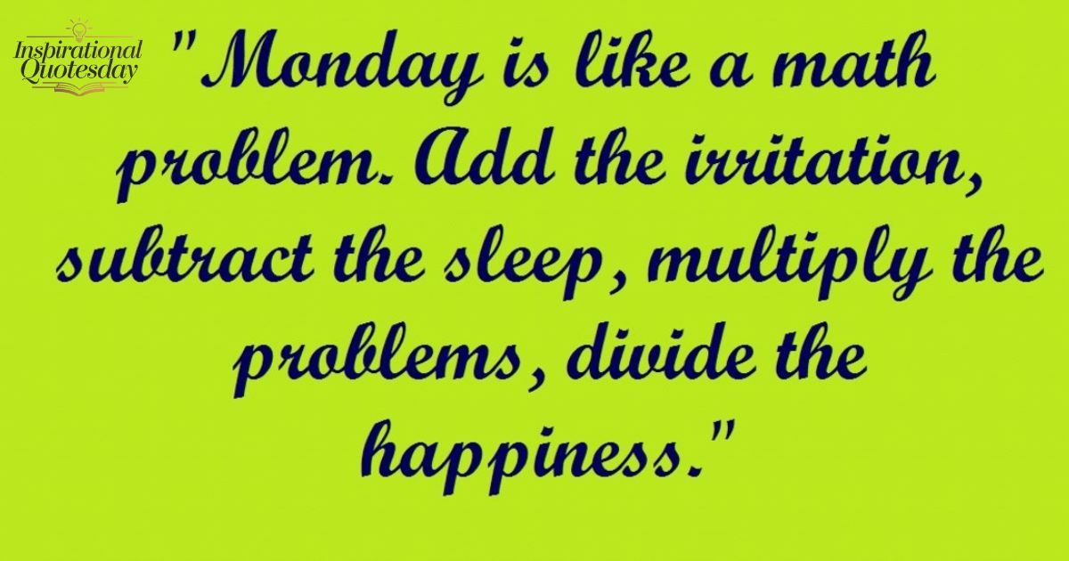 Funny Monday Quotes