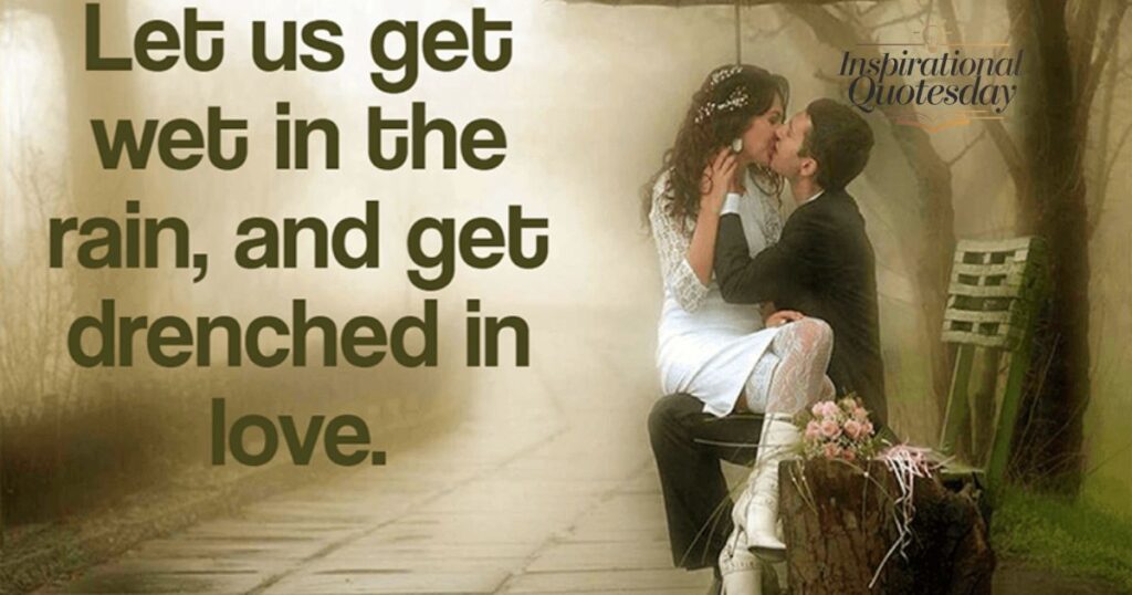 Romantic Rain Love Quotes