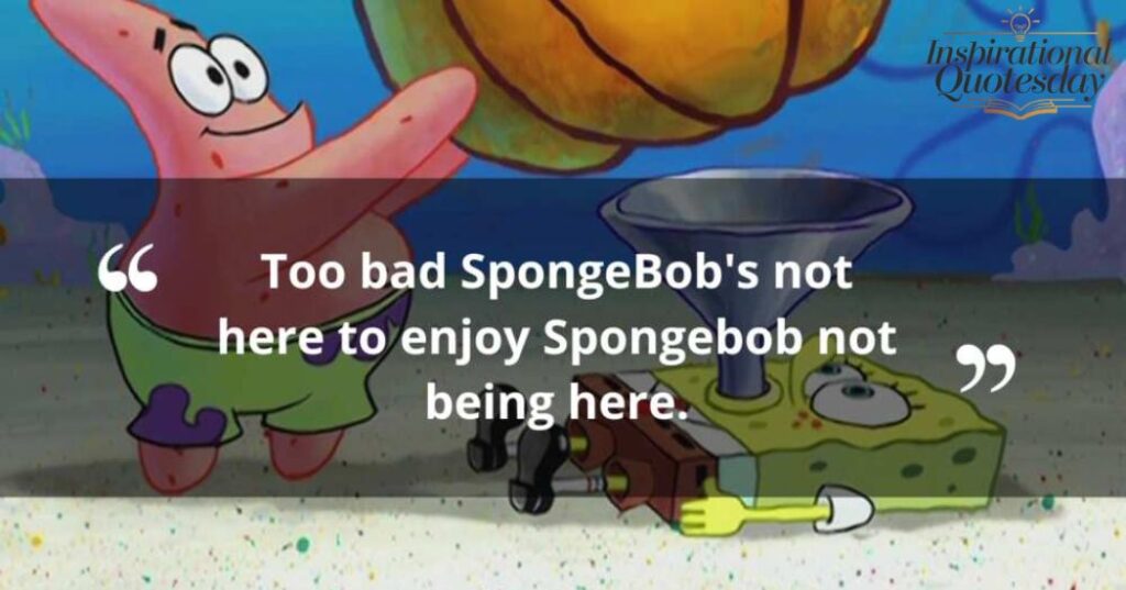 SpongeBob’s Classic Quotes