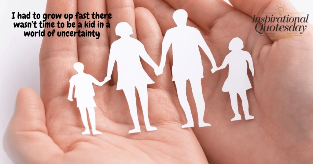 Broken Sad Foster Care Quotes