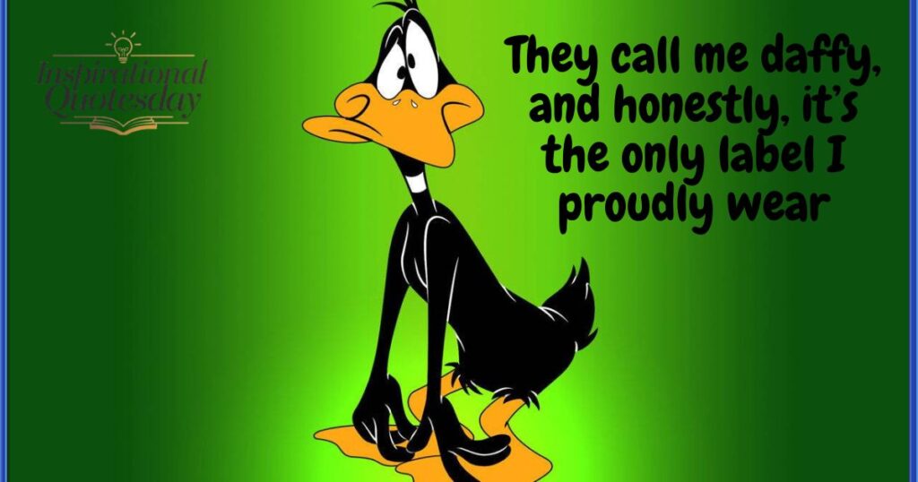 Daffy Duck’s Classic Quotes