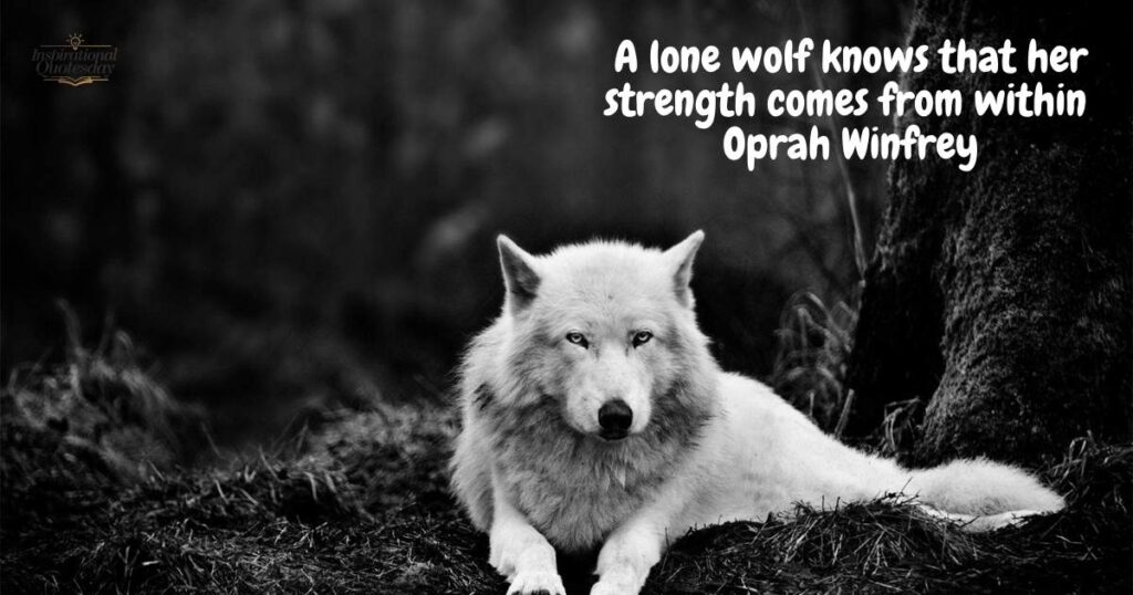 Female Lone Wolf Quotess