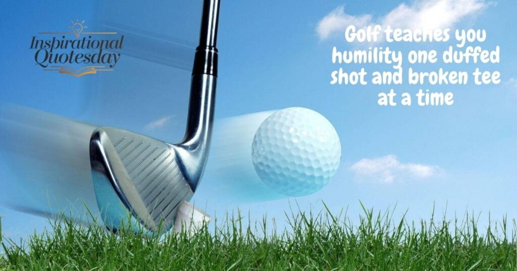 Funny Golf Quotes and Lessons