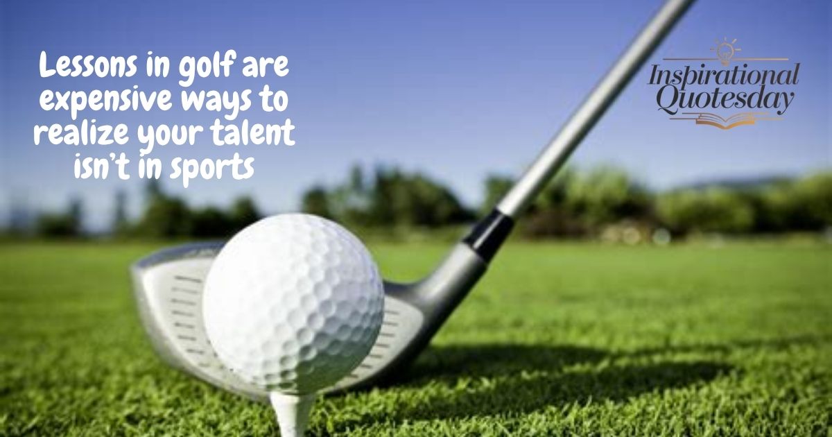 Funny Golf Quotes