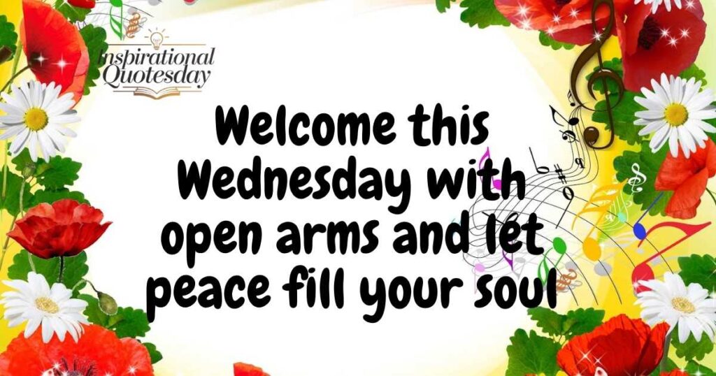 Inspirational Wednesday Blessing Quotes