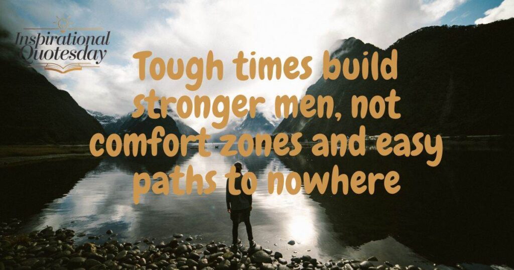 Motivational Quotes for Men About Strength