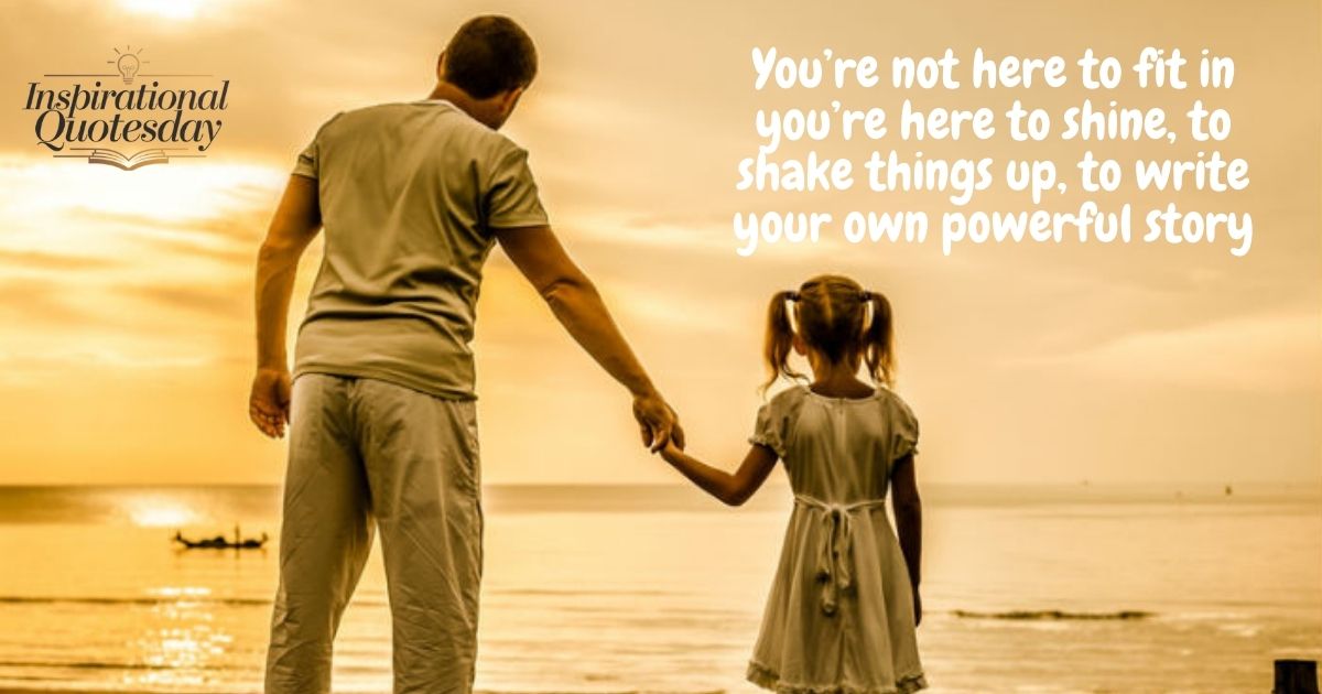 My Daughter My Love Quotes