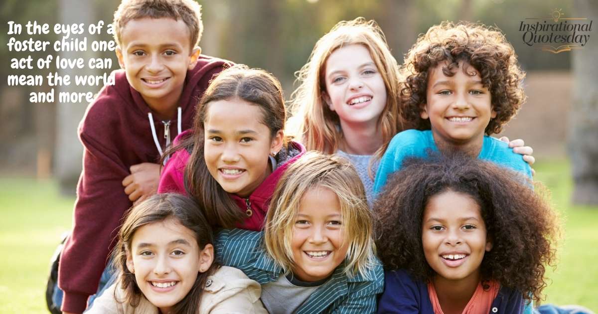 Quotes About Foster Families