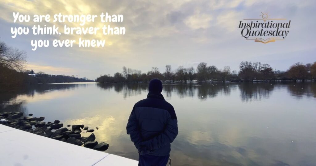 Quotes on Strength and Resilience