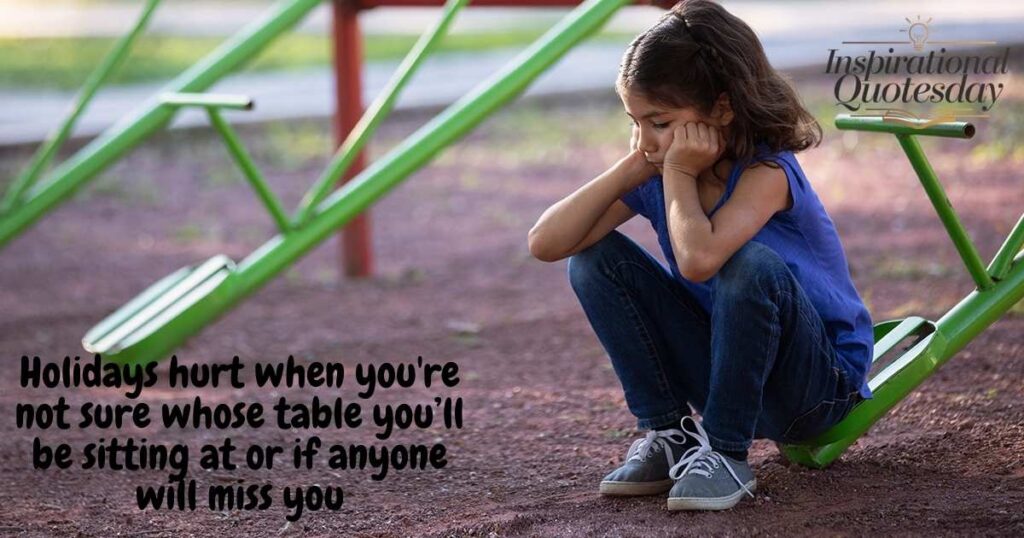Sad Quotes About Foster Care