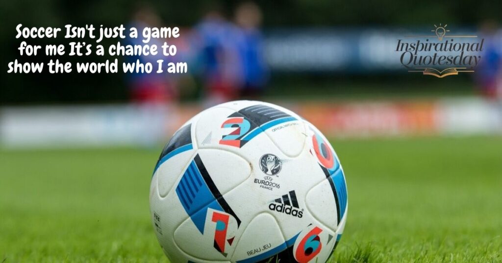 Soccer Quotes For Girls