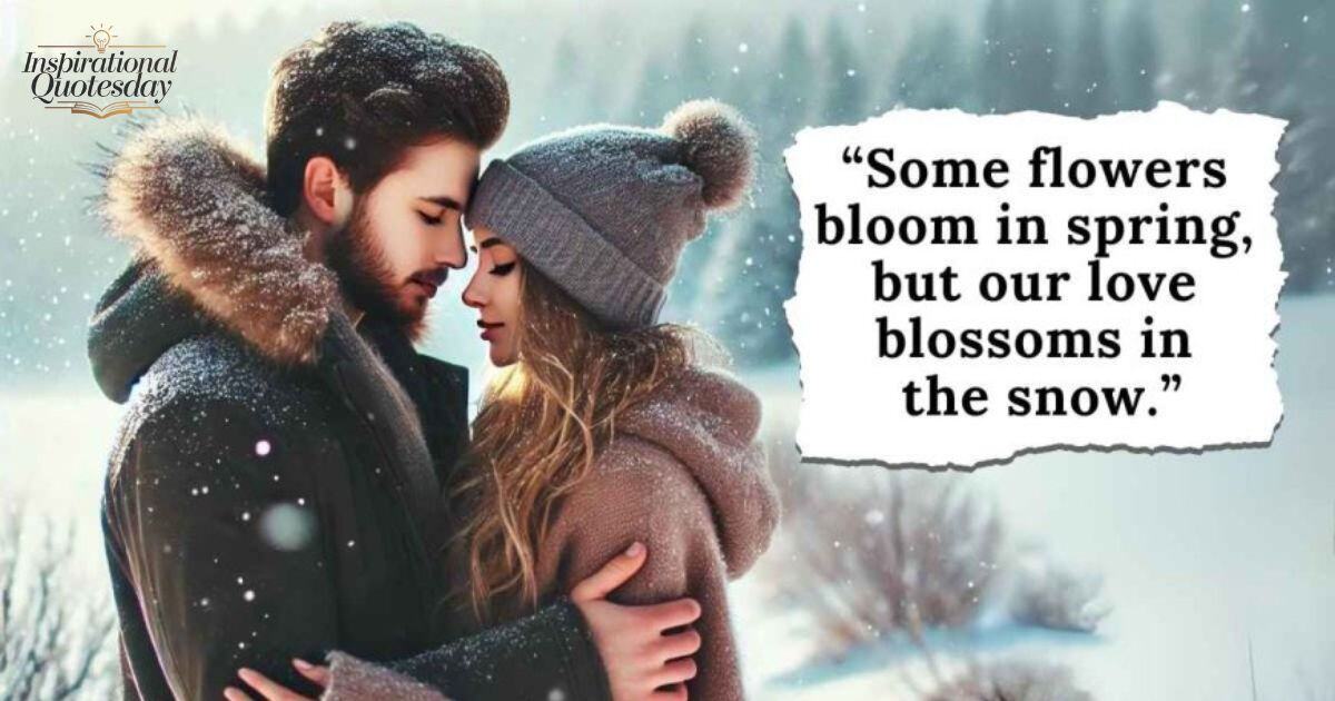 Winter Love Quotes for Couples to Warm Your Hearts
