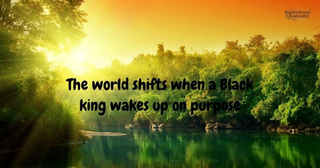 Empowering Black Good Morning Quotes